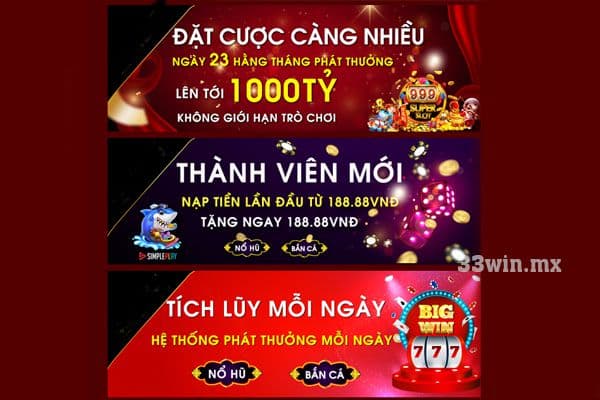 Giới thiệu chung về các chương trình khuyến mãi 33win