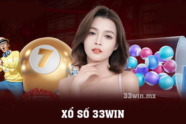 Xổ số 33win: Chinh phục thế giới xổ số online đỉnh cao